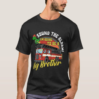 T-shirt Sonner l'alarme va être Big Cousin Fire Truck