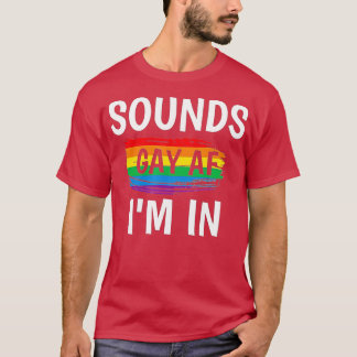 T-shirt Sons Gay AF Im InGay Pride Rainbow Stripe