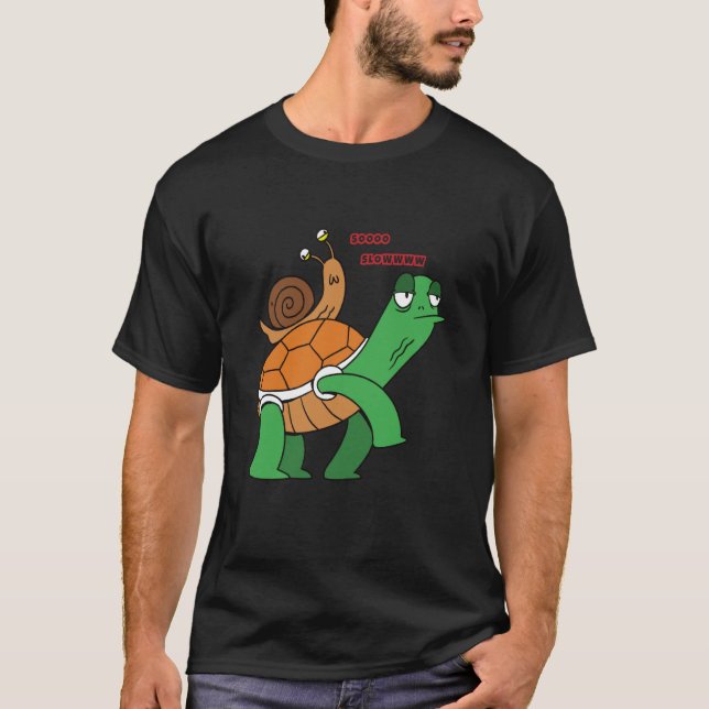 T-shirt soooo slowwww snail turtle (Devant)