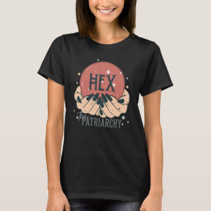 T-shirt Sorcière féministe Hex Le Patriarcat Féminisme Hum