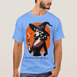 T-shirt Sorcière Mieux Avoir Mon Café 1