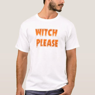T-shirt Sorcière S'Il Vous Plaît