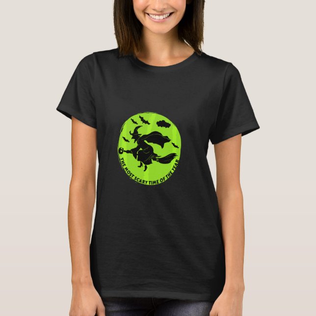 T-shirt Sorcières d'Halloween effrayantes Le temps le plus (Devant)