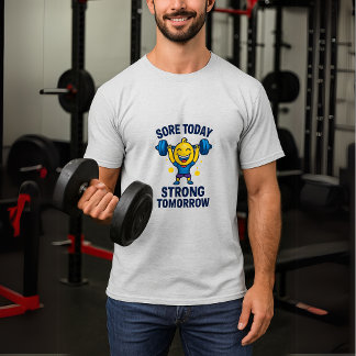 T-shirt Sore Aujourd'Hui Fort Demain Drôle Gym entraînemen