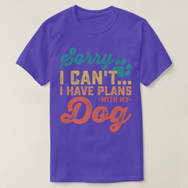 T-shirt Sorry I Can't  (Design devant)