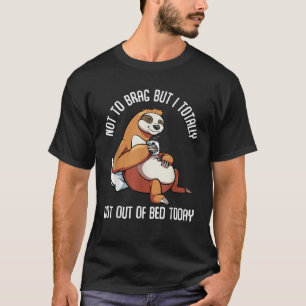 T-shirt Sorti Du Lit Aujourd'Hui Drôle Fantastique Animal