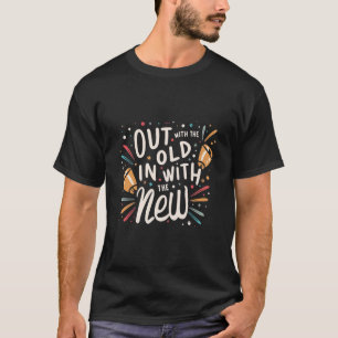 T-shirt sortir avec l'ancien avec le nouveau