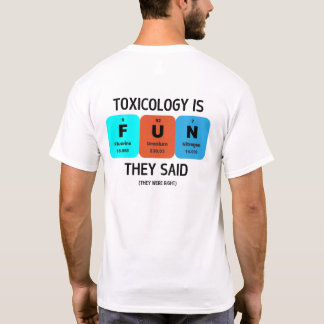T-shirt SOT - Toxicologie drôle - La toxicologie est amusa