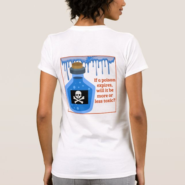 T-shirt SOT - Toxiquement drôle - Poison expiré (Dos)