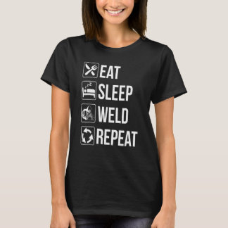 T-shirt Soudage Manger Soudure de sommeil Répétition Mig T