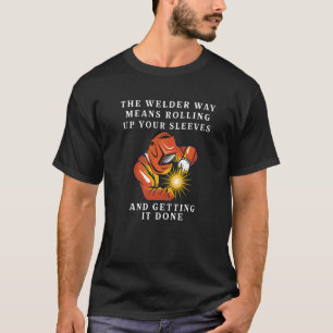 T-shirt Souder La Voie Souder Signifie Rouler Votre Manche