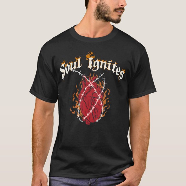 T-shirt Soul Ignites Fire Heart Rock gift (Devant)