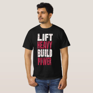 T-shirt Soulever des Poids Construire la Puissance – Gym M