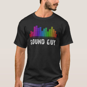 T-shirt Sound Guy Audio Engineer Musique