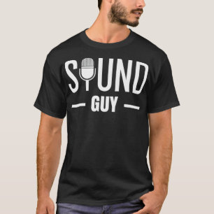 T-shirt Sound Guy Audio Engineer Tonmeister Gift Mixer Ele