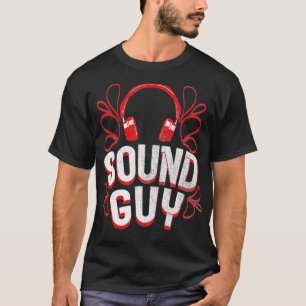 T-shirt Sound Guy Design Audio Engineer Headphone Recordin