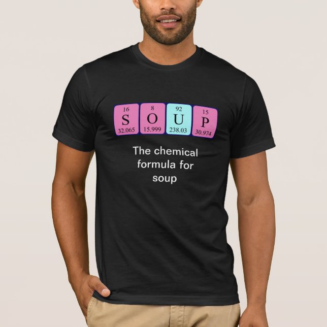 T-shirt Soupe périodique table mot chemise (Devant)