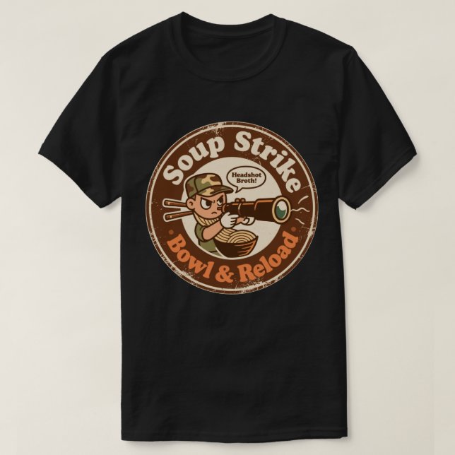 T-shirt Soupe Strike Bowl Reloder Combat Food (Design devant)