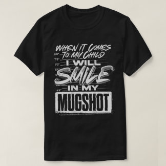 T-shirt Souriez Dans Ma Citation Sur L'Appartenance Parent