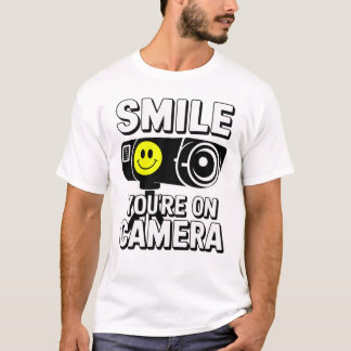 T-shirt Souriez, vous êtes filmé