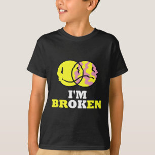 T-shirt Sourire confuse Je suis brisé Maladie invisible Je