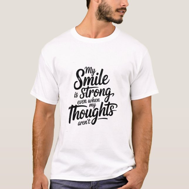 T-shirt Sourire fort, Lutte tranquille (Devant)