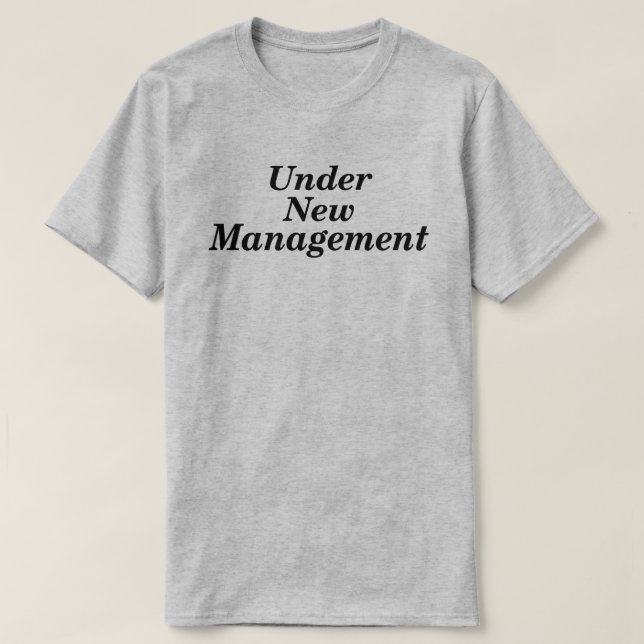 T-SHIRT SOUS LA NOUVELLE GESTION DON NEWLYWLYWING (Design devant)