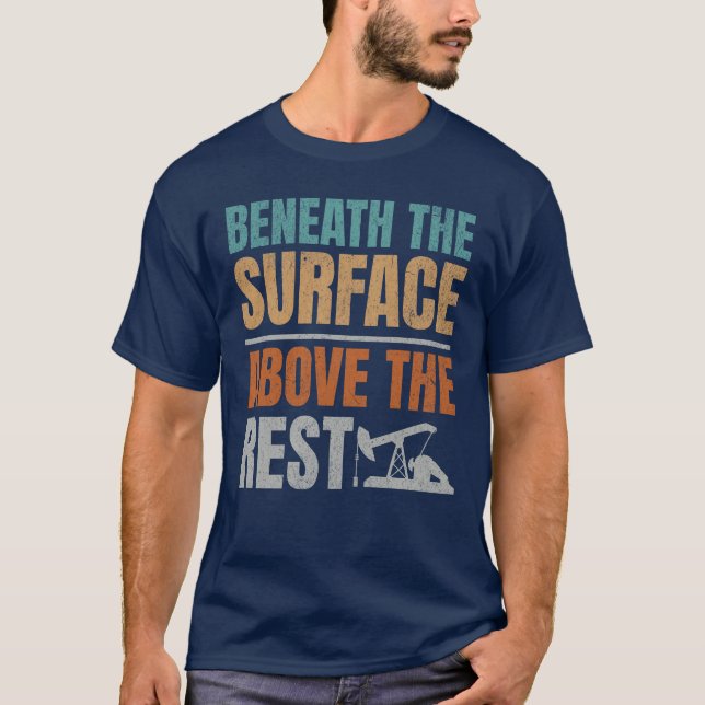T-shirt Sous La Surface Oilman De Travailleur De L'Huile (Devant)