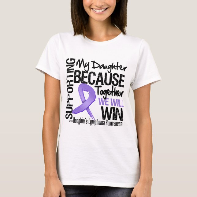 T-shirt Soutenant ma fille - le Lymphoma.png de Hodgkin (Devant)