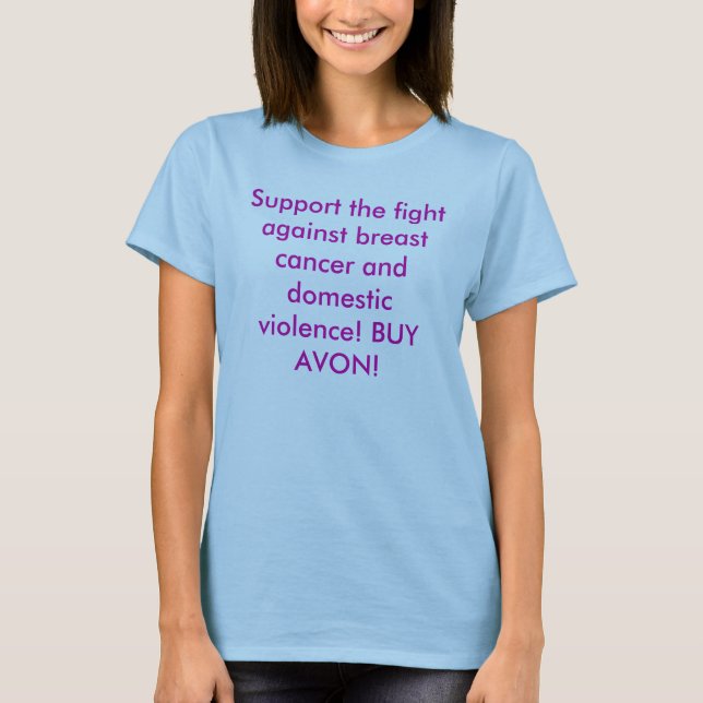 T-shirt Soutenez le combat contre le cancer du sein et les (Devant)