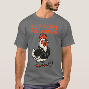 T-shirt Soutenez les Polinisateurs Magnifique Coq en Blous