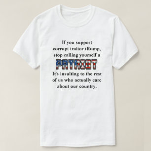 T-shirt Soutenez Rump, arrêtez de vous appeler PATRIOT