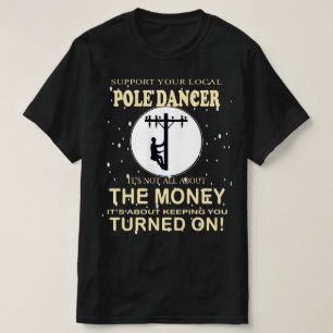 T-shirt Soutenez votre danseur Funny Lineman