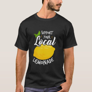 T-shirt Soutenez Votre Lémonade De Citron Locale