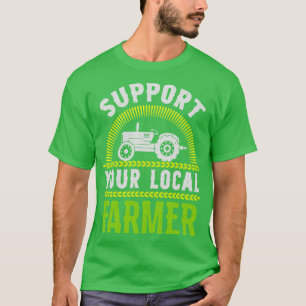 T-shirt Soutenez votre marque agricole locale agricole