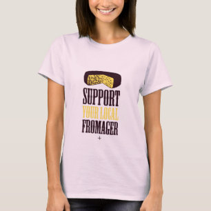 T-shirt Soutenez votre Tee Bio Fromager local