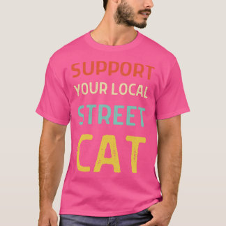 T-shirt Soutien à vos chats de rue locaux