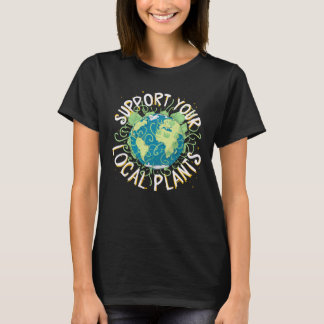 T-shirt Soutien à vos Plantes locaux