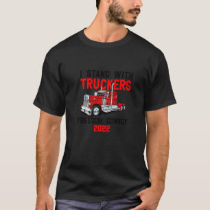 T-shirt Soutien aux camionneurs Je suis avec les camionneu