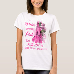 T-shirt soutien cancer du sein soeur Je porte une chemise