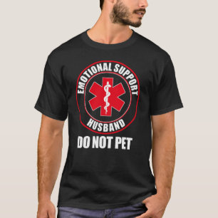 T-shirt Soutien émotionnel Mari ne pas familier mari drôle