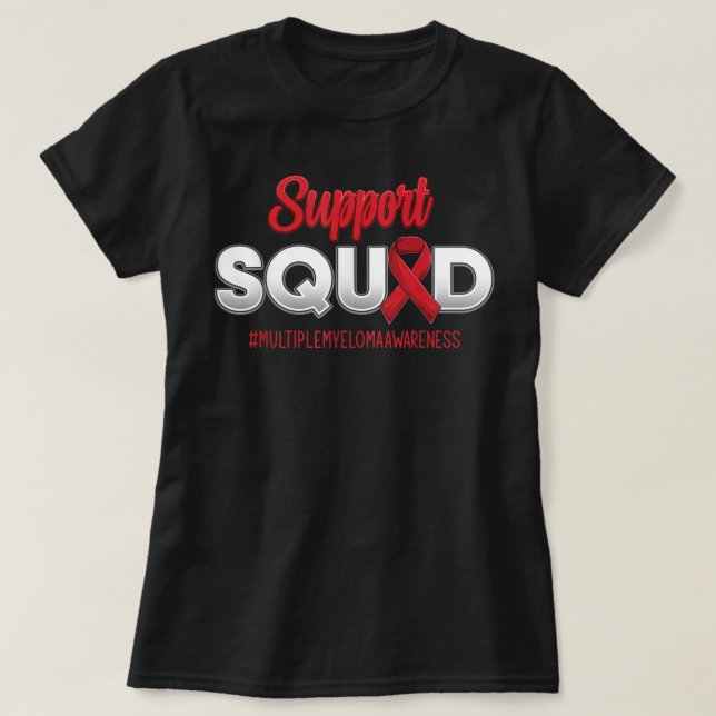 T-shirt Soutien Escouade myélome multiple Sensibilisation  (Design devant)