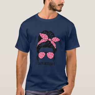 T-shirt Soutien Squad Messy Bun Pink Breast Cancer