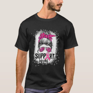 T-shirt Soutien Squad Messy Bun Pink Warrior Cancer du sei