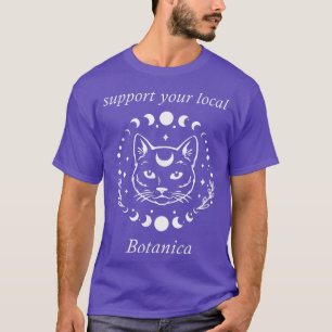 T-shirt Soutien votre Botanica local sorcière de cuisine B