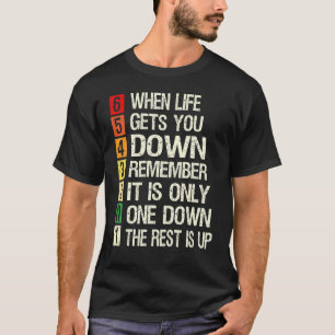 T-shirt Souvenez-vous que c'est seulement un en bas le res
