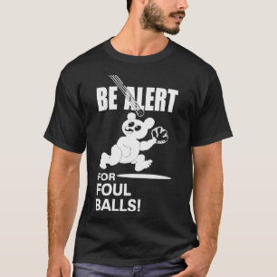 T-shirt Soyez Alerte Pour Les Balls Incorrects