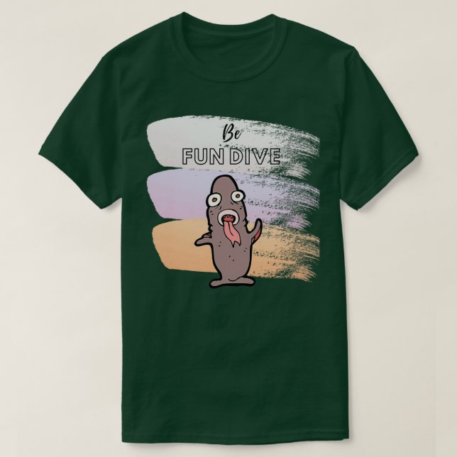 T-shirt Soyez amusant plongée à 1 (Design devant)
