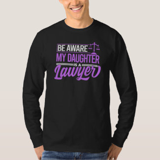 T-shirt Soyez au courant de ma fille d'avocat maman Premiu