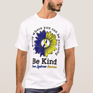 T-shirt Soyez comme World Down Syndrome Day Sensibilisatio